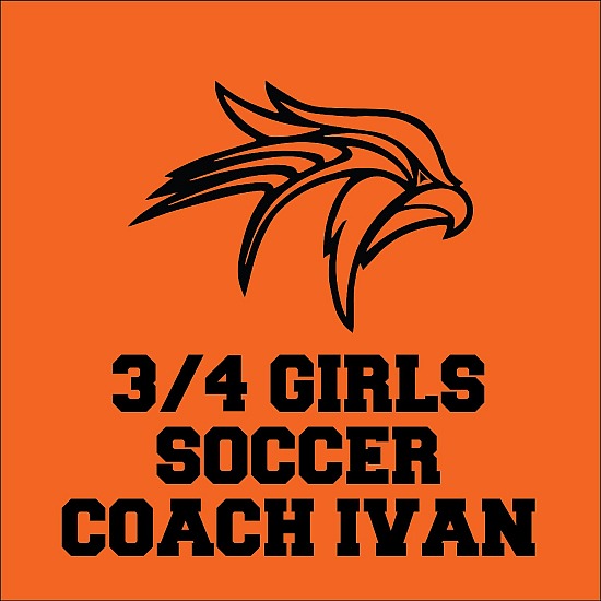 3/4 Girls Soccer - Coach Ivan