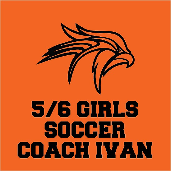 5/6 Girls Soccer - Ivan